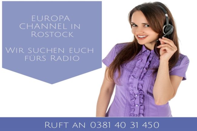 Europa Channel in Rostock sucht Dich! Wir starten mit dem Europa Channel im Radio