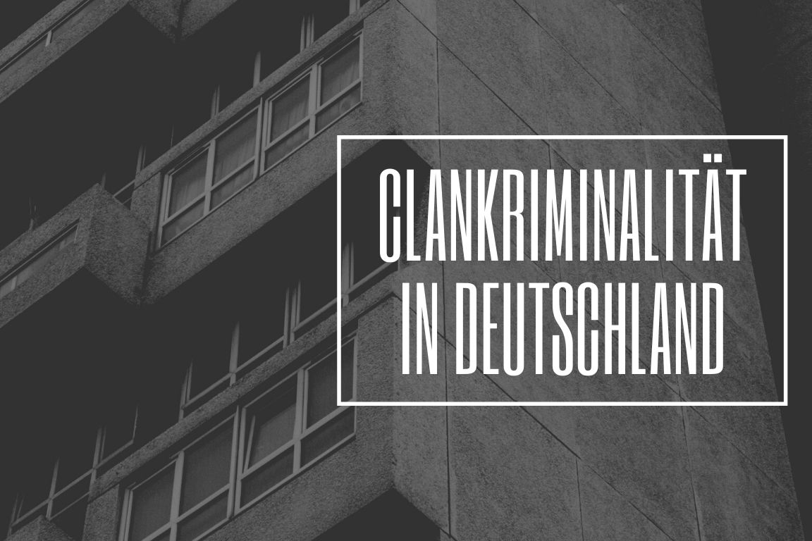Clankriminalität in Deutschland