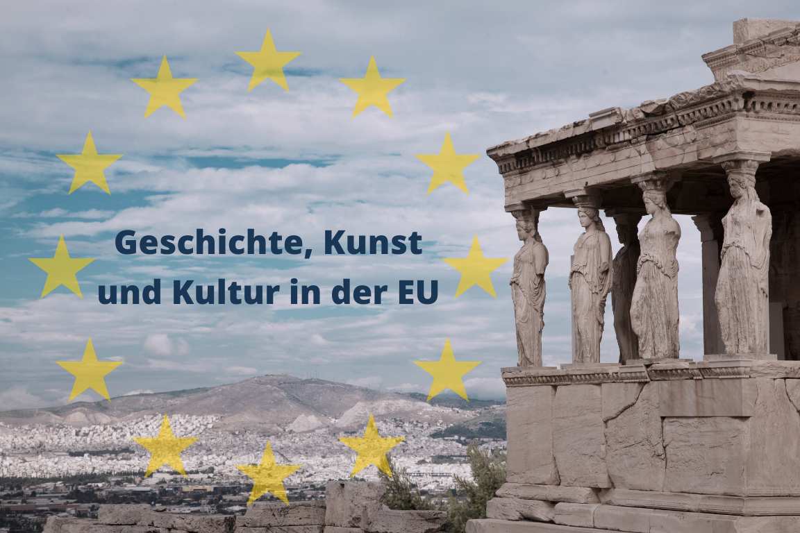 Geschichte, Kunst & Kultur in der EU