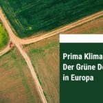 Prima Klima?! Der Grüne Deal in Europa