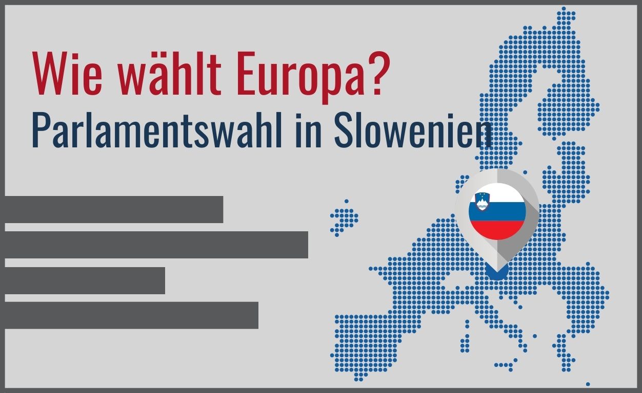 Wie wählt Europa? Parlamentswahl in Slowenien