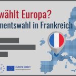 Wie wählt Europa? Parlamentswahl in Frankreich
