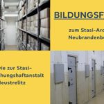Bildungsfahrt zum ehemaligen Stasigelände Neubrandenburg und Neustrelitz