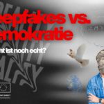 Deepfakes und die Bedrohung für demokratische Prozesse: Was kann Europa tun?