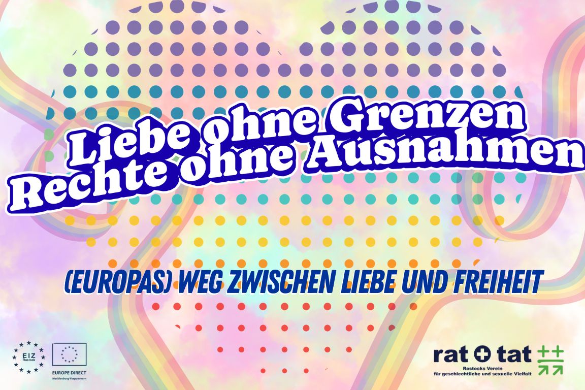 Liebe ohne Grenzen - Rechte ohne Ausnahmen
